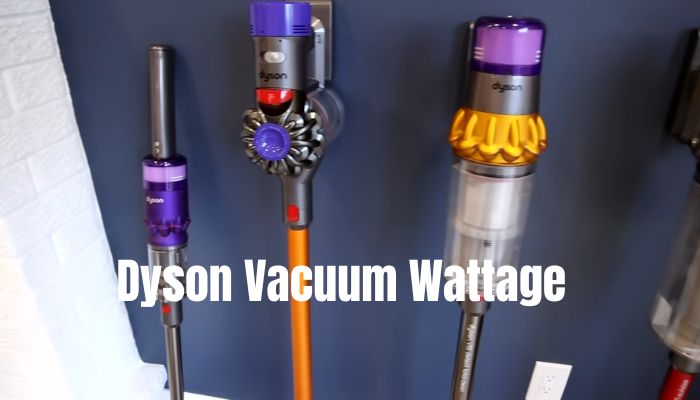 Dyson Vacuum Wattage