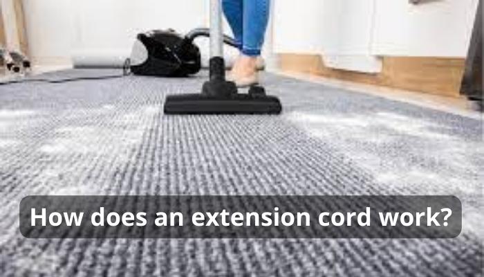 How does an extension cord work?