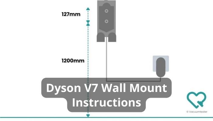 Dyson V7 Wall Mount Instructions