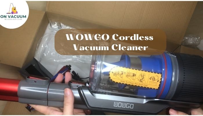 WOWGO Cordless Vacuum Cleaner