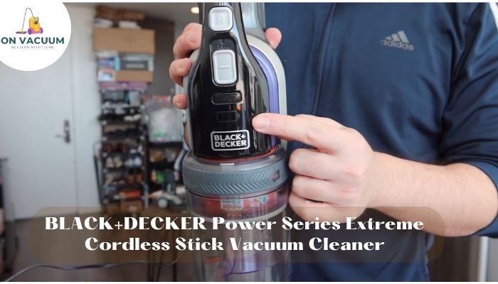 BLACK+DECKER Power Series Extreme Cordless Stick Vacuum Cleaner