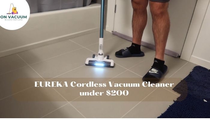 EUREKA Cordless Vacuum Cleaner under $200 